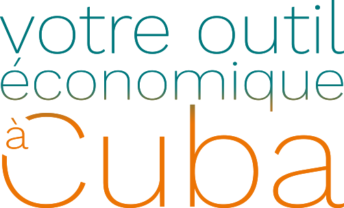 Votre outil économique à Cuba